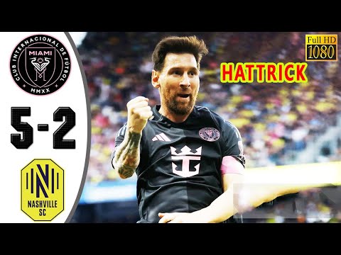 Thumbnail for Inter Miami vs Nashville 5-2 Highlights & All Goals 2025 🔥 Messi Hattrick