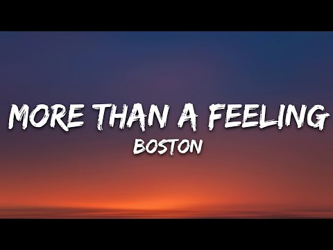 Thumbnail for Boston - More Than a Feeling (Lyrics)