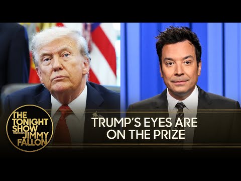 Thumbnail for Trump Declares He Deserves the Nobel Peace Prize, Government Stalemate Drags On | The Tonight Show