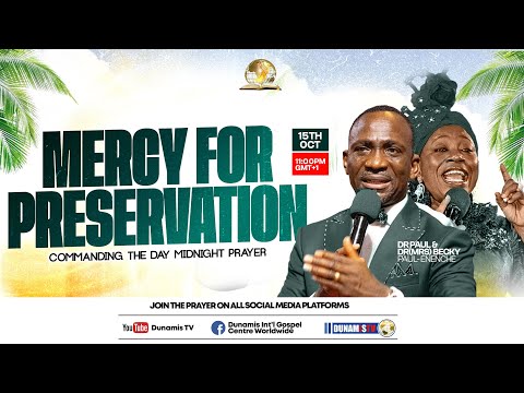 Thumbnail for COMMANDING THE DAY MIDNIGHT PRAYER || MERCY FOR PRESERVATION || 15-10-2025