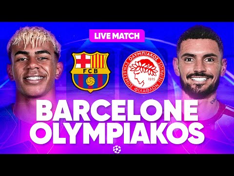 Thumbnail for 🔴 BARCELONE - OLYMPIAKOS LIVE / 🔥LA LDC EST DE RETOUR ! / LIGUE DES CHAMPIONS / CHAMPIONS LEAGUE