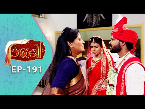 Thumbnail for Odhani | Full Ep - 191 | 16th Oct 2025 | Odia Serial | TarangTV | Tarang Plus
