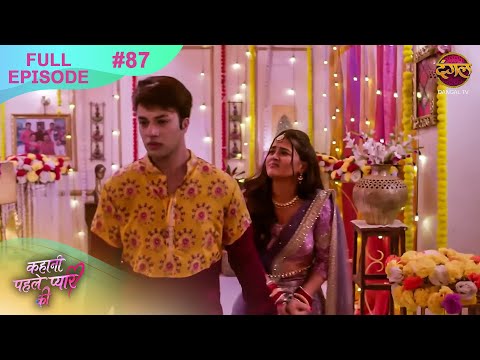 Thumbnail for Kahani Pehle Pyaar Ki | Full Episode 87 | 8 Oct 2025 | New show Full HD | Dangal TV