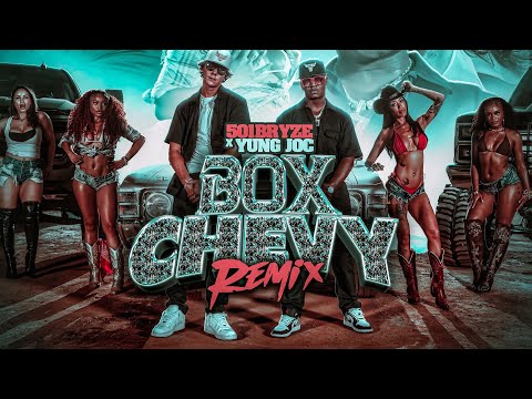 Thumbnail for 501Bryze X Yung Joc - Box Chevy Remix (Official Visualizer)