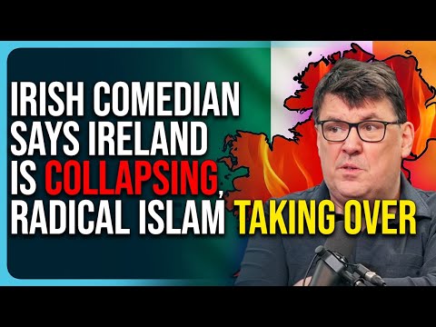 Thumbnail for Irish Comedian Says Ireland Is Collapsing, Radical Islam Taking Over