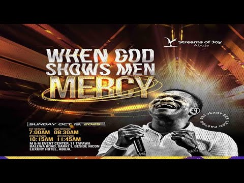 Thumbnail for WHEN GOD SHOWS MEN MERCY || SUNDAY || 19TH OCTOBER 2025