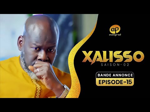 Thumbnail for XALISSO - Saison 2 - Episode 15  **VOSTFR**