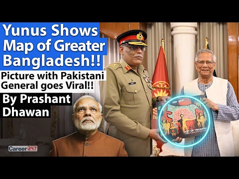 Thumbnail for Yunus Shows Map of Greater Bangladesh!! Picture with Pakistani General goes Viral!! | Career247