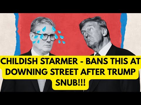 Thumbnail for STRAMER CRY BABY OVER TRUMP SNUB - DOES THIS & IN PUBLIC - LATEST #TRUMP #starmerexposed #NEWS