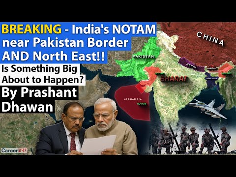 Thumbnail for BREAKING - India's NOTAM near Pakistan Border AND North East!! Is Something Big About to Happen?