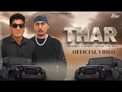 Thumbnail for THAR | Dr Zeus | G Sharmila | Jasmeen Akhtar |  Official video | Sam Malhi | New Punjabi Song 2025