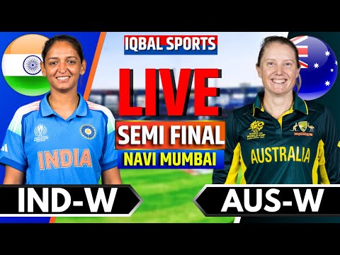 Thumbnail for 🔴India W vs Australia W, Semifinal | Live Cricket Match Today | IND W vs AUS W Live | Iqbal Sports