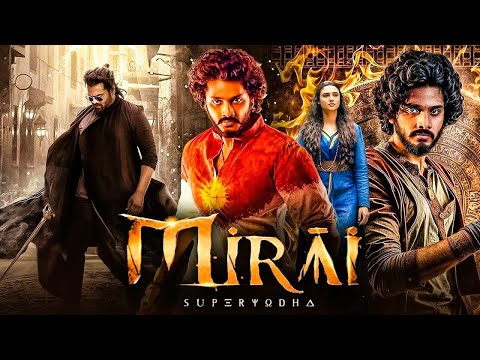 Thumbnail for Mirai (2025) | Teja Sajja, New South Hindi Dubbed Full Movie | Action Crime Thriller  Full Movie