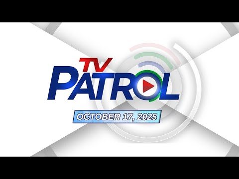 Thumbnail for TV Patrol Livestream | October 17, 2025 Full Episode Replay
