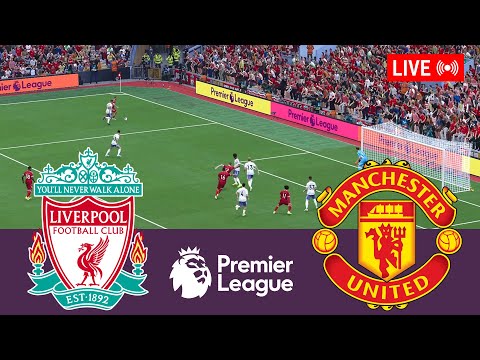 Thumbnail for 🔴Liverpool vs Manchester United LIVE. Premier League 2025/2026 Full Match - Simulation Video Games