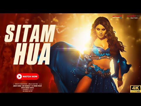 Thumbnail for Sitam Hua (Official Video): URAVSHI RAUTELA | PARTY SONG | BOLYYWOOD SONG | LATEST SONG 2025