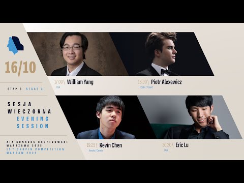 Thumbnail for The 19th International Fryderyk Chopin Piano Competition (evening session), 16.10.2025
