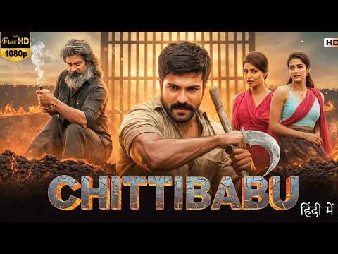 Thumbnail for Chittibabu (2025) | Ram Charan, Samantha | New Released Hindi Dubbed Action Movie | Full HD