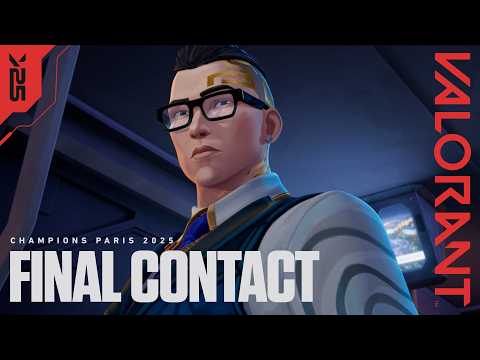 Thumbnail for FINAL CONTACT // Champions 2025 Prologue Cinematic - VALORANT