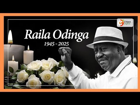 Thumbnail for BREAKING: Former Prime Minister Raila Odinga dies in India