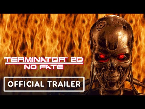 Thumbnail for Terminator 2D: NO FATE - Official No Fate Decision Trailer | IGN Fall Fan Fest 2025