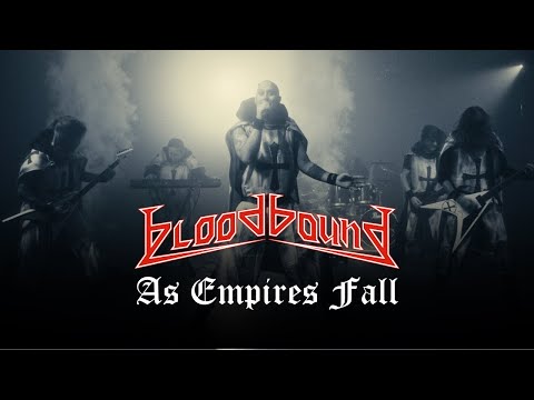 Thumbnail for BLOODBOUND - As Empires Fall (Official Video) | Napalm Records