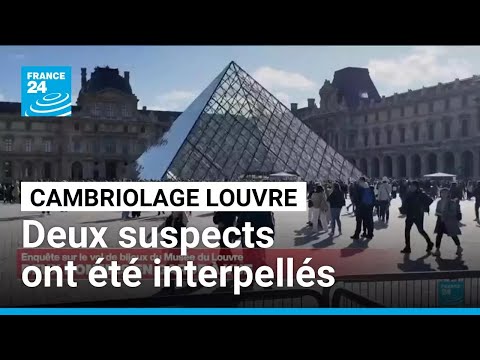 Thumbnail for Cambriolage du Louvre : deux suspects ont été interpellés • FRANCE 24