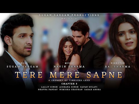 Thumbnail for Tere Mere Sapne Chapter 3 ~ Sugam Sargam Official Music Video