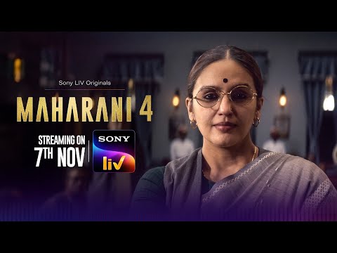 Thumbnail for The Queen Returns | Maharani Season 4 | Huma Qureshi | Vipin Sharma | 7th November on Sony LIV