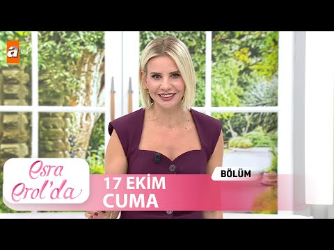 Thumbnail for Esra Erol'da 17 Ekim 2025 | Tek Parça
