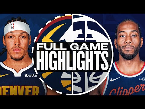 Thumbnail for NUGGETS at CLIPPERS | FULL GAME HIGHLIGHTS | October 12, 2025