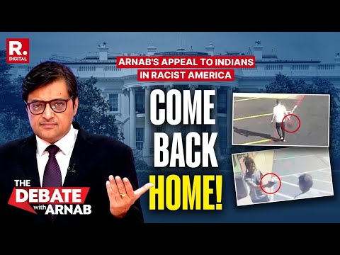 Thumbnail for Arnab's Passionate Appeal To Indians Facing Racism And Hate Crime In America