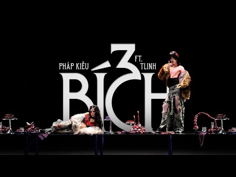 Thumbnail for Pháp Kiều - 3 BÍCH ft. tlinh (prod.by KADO) | OFFICIAL MUSIC VIDEO