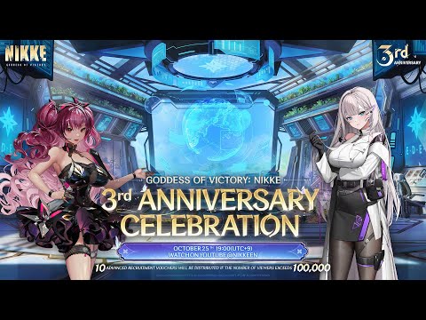 Thumbnail for GODDESS OF VICTORY: NIKKE | 3rd Anniversary Livestream
