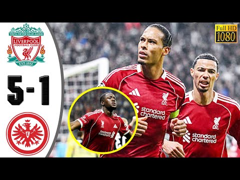 Thumbnail for Liverpool vs Eintracht Frankfurt 5-1 Highlights & All Goals 2025 HD