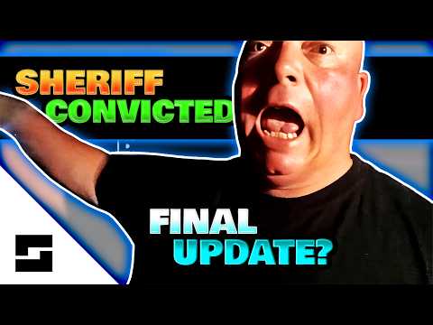 Thumbnail for YOU Got This Sheriff Convicted.