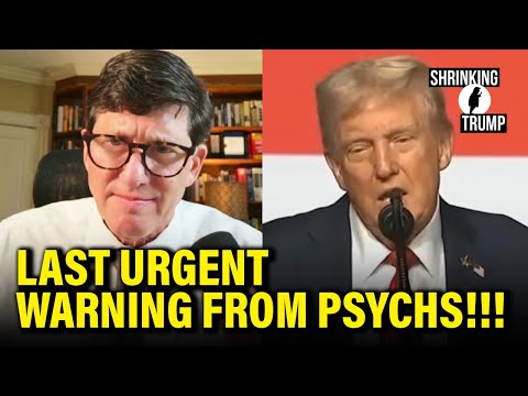 Thumbnail for Psychs give FINAL WARNING on Trump MENTAL COLLAPSE...