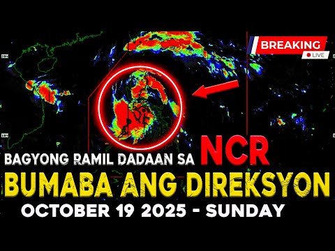 Thumbnail for OCTOBER 19 2025 | NAGBAGO ULIT ANG GALAW NI BAGYONG RAMIL AT ITO ANG MGA LUGAR NA DADAANAN