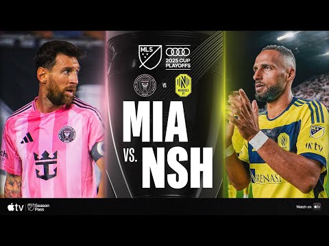 Thumbnail for Inter Miami CF vs. Nashville SC | Full Match Highlights | 2025 Audi MLS Cup Playoffs