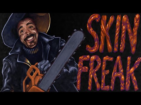Thumbnail for Skinfreak