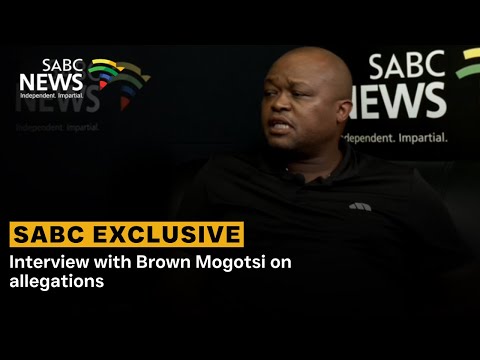 Thumbnail for SABC Exclusive | Interview with Brown Mogotsi on allegations