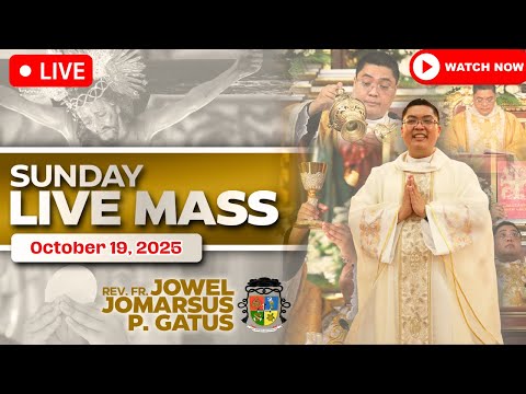 Thumbnail for SUNDAY FILIPINO LIVE MASS TODAY ONLINE II OCTOBER 19, 2025 II FR. JOWEL JOMARSUS GATUS