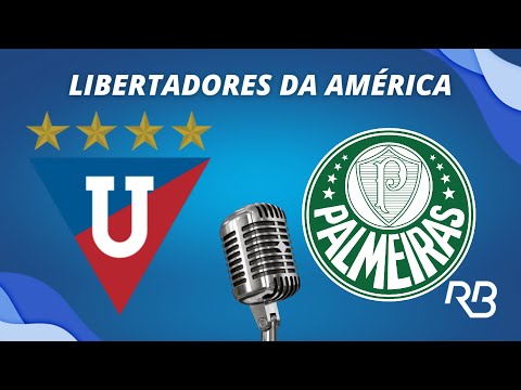 Thumbnail for 🔴 LDU x Palmeiras - Libertadores da América - 23/10/2025 - Com Ulisses Costa, Praetzel e Quesada