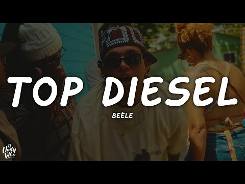 Thumbnail for Beéle - top diesel (Letra)