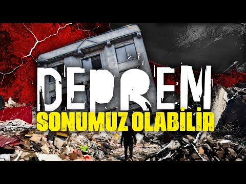 Thumbnail for BU DEPREM SONUMUZ OLABİLİR