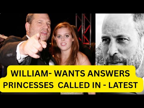 Thumbnail for WILLIAM WANTS ANSWERS - PRINCESS CALLED IN - LATEST #royal #princeandrew #scandalousrelationships