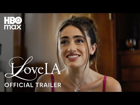 Thumbnail for I Love LA | Official Trailer | HBO Max
