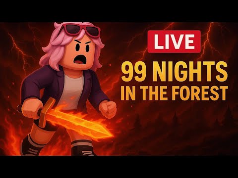 Thumbnail for 🔥 LIVE: Surviving in Roblox 99 Nights in the Forest! 🔥