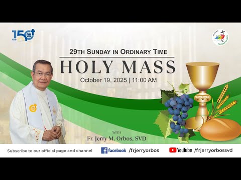 Thumbnail for Holy Mass 11AM,  19 October 2025 | 29th Sunday in Ordinary Time with Fr. Jerry Orbos, SVD