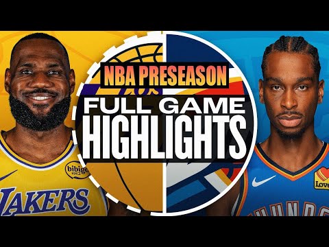 Thumbnail for Los Angeles Lakers vs Oklahoma City Thunder Full Game Highlights - OCT 16, 2025 | NBA Preseason
